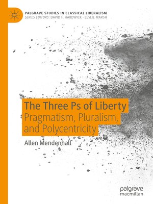 cover image of The Three Ps of Liberty